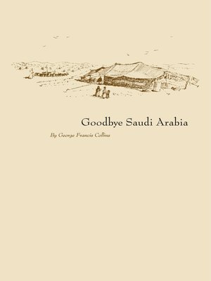 cover image of Goodbye Saudi Arabia